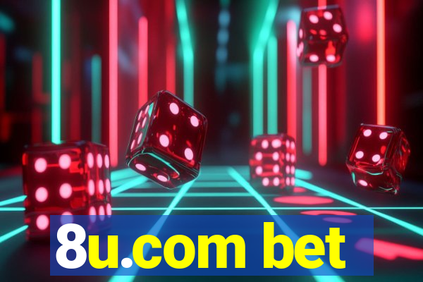 8u.com bet